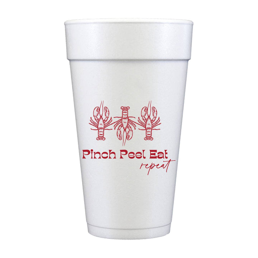 Pinch Peel Eat Repeat Crawfish Foam Cups