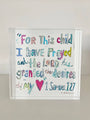 "1 Samuel 1:27 verse" acrylic blocks WHOLESALE