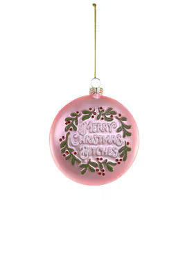 Merry Christmas Bitches Ornament