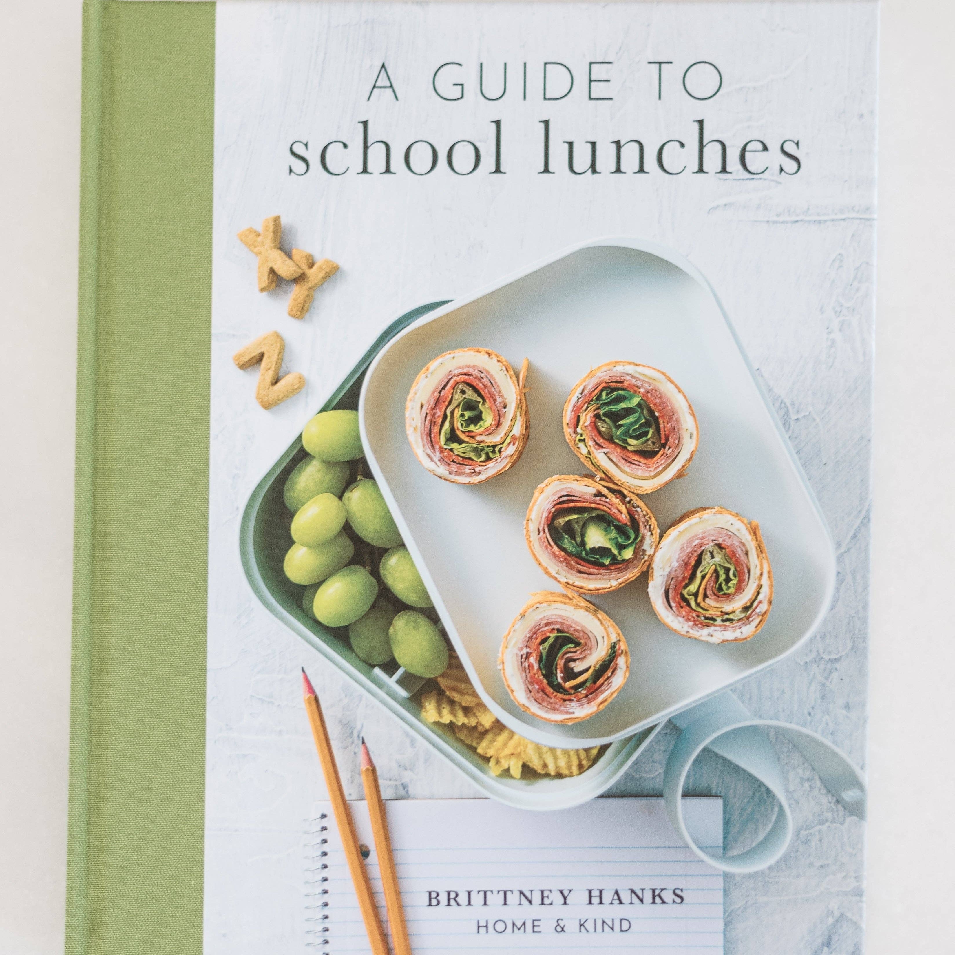 A Guide to School Lunches Cookbook