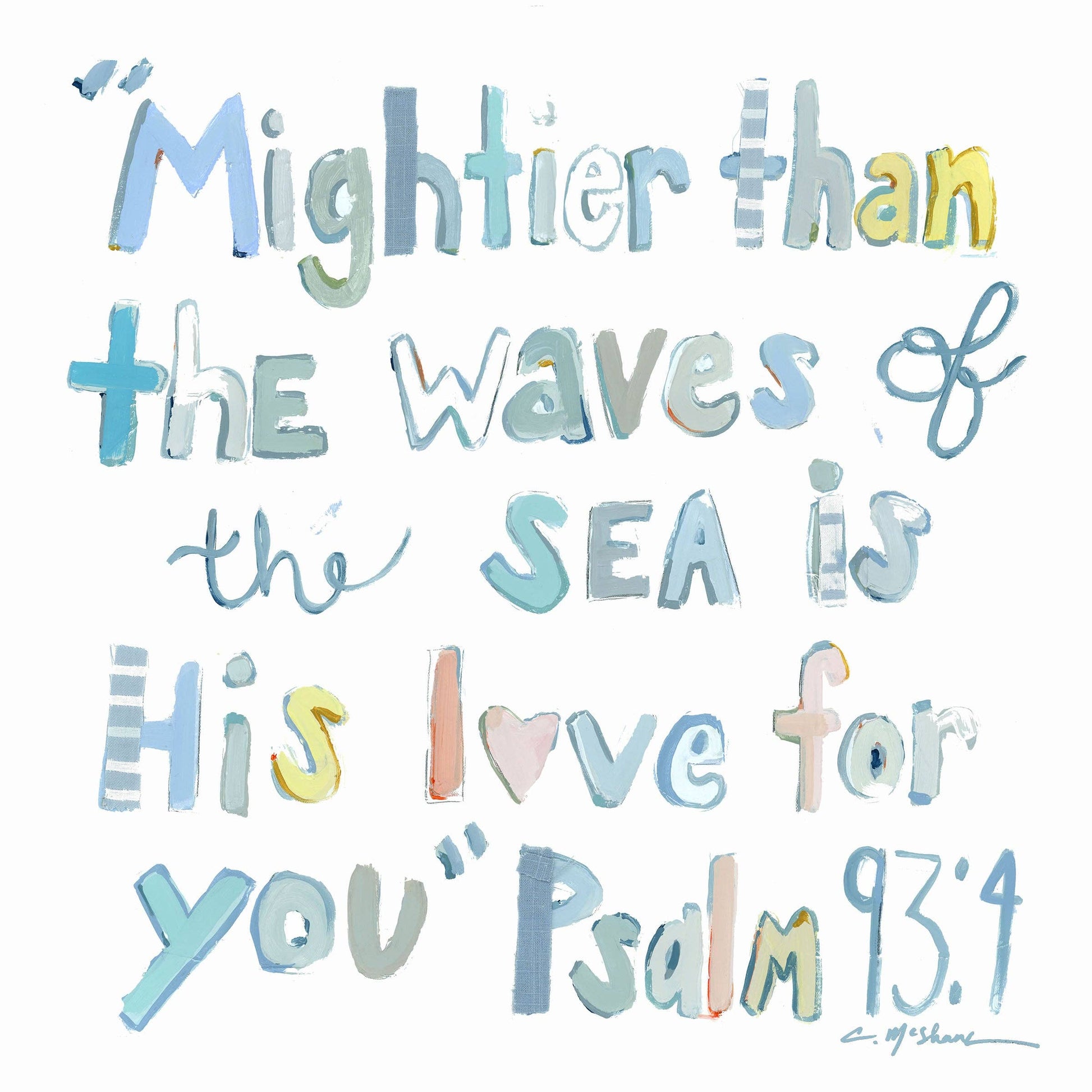 "Psalm 93:4" acrylics