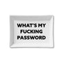 Ceramic Tray - What is My F... Password